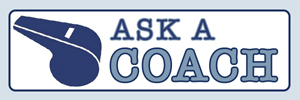 Ask A Coach